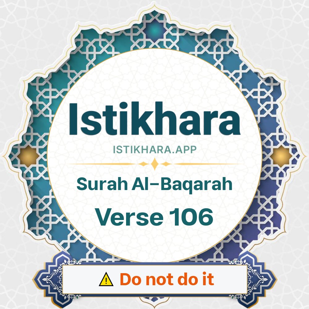 Istikhara result image for Surah 2. Al-Baqarah Ayah 106 - Al-Baqarah Surah, Ayah 106