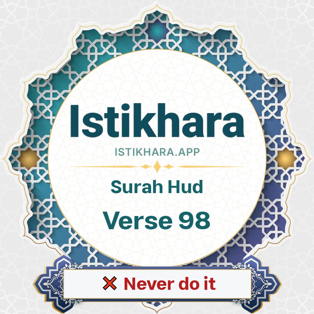 Istikhara result image for Surah 11. Hud Ayah 98 - Hud Surah, Ayah 98