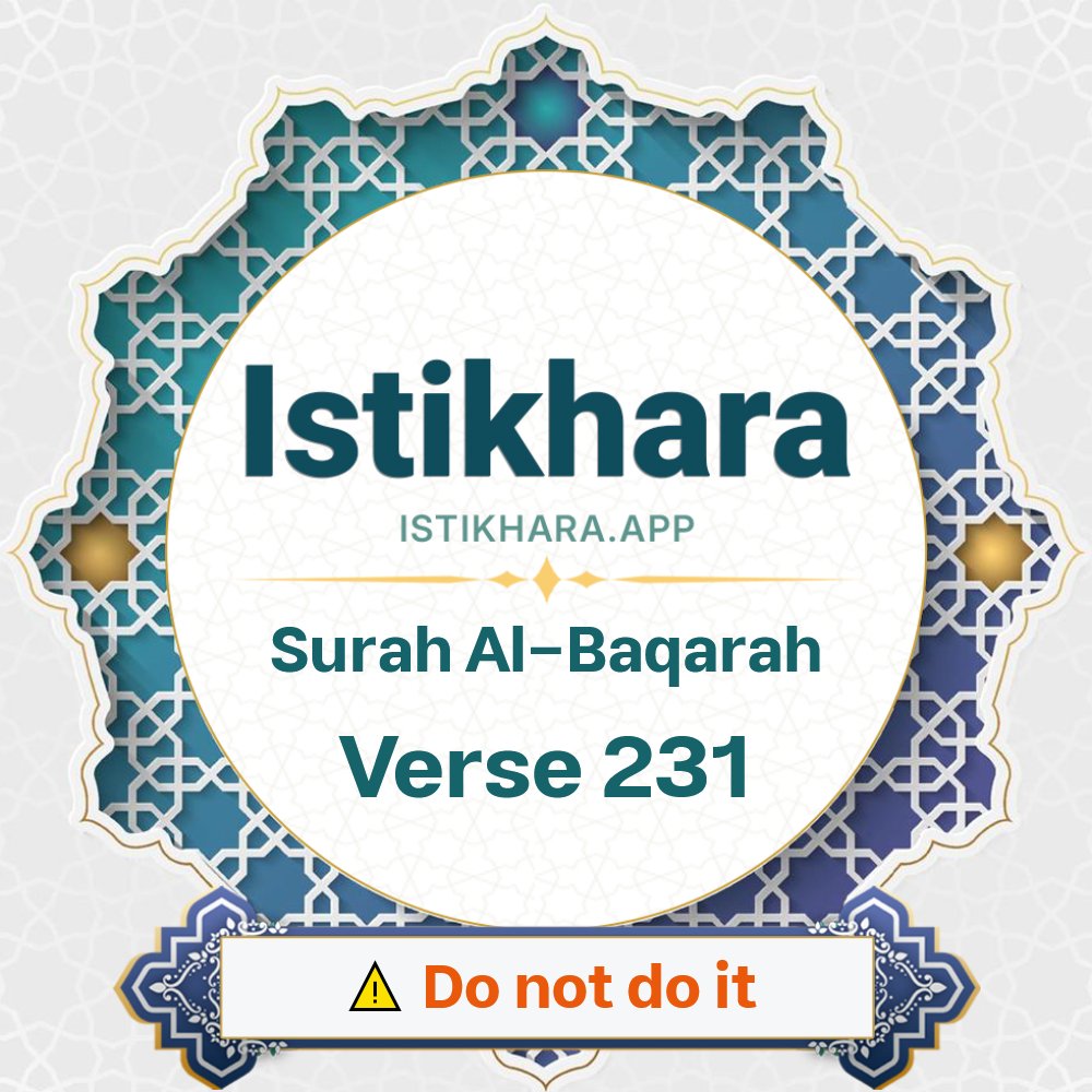 Istikhara result image for Surah 2. Al-Baqarah Ayah 231 - Al-Baqarah Surah, Ayah 231