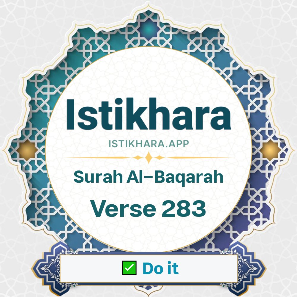 Istikhara result image for Surah 2. Al-Baqarah Ayah 283 - Al-Baqarah Surah, Ayah 283