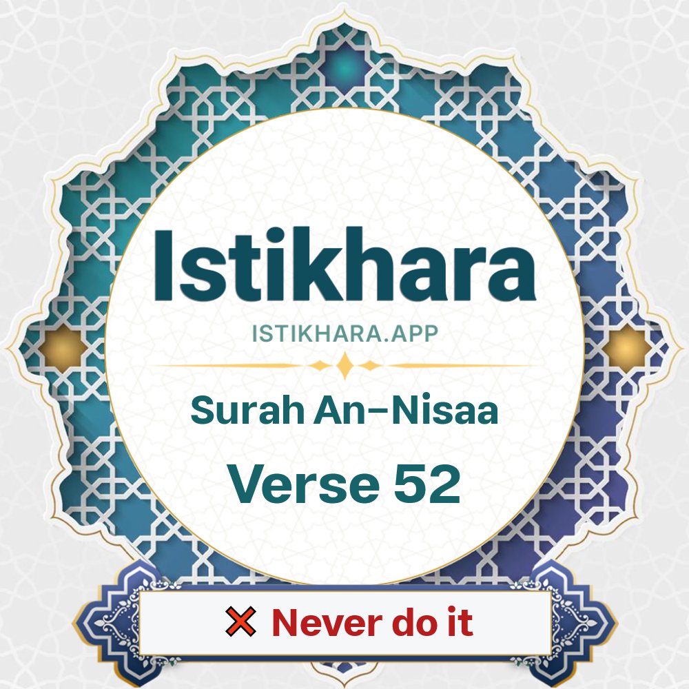 Istikhara result image for Surah 4. An-Nisaa Ayah 52 - An-Nisaa Surah, Ayah 52