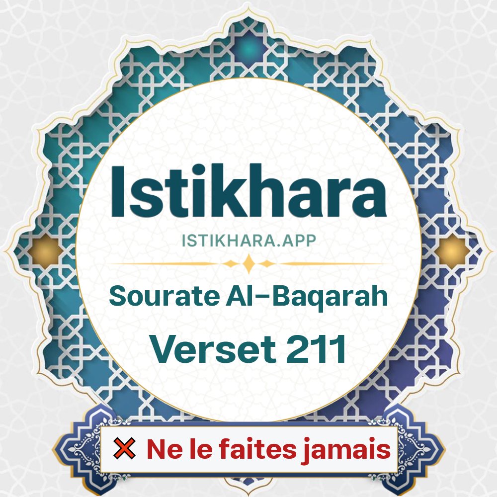 Istikhara result image for Sourate La Vache verset 211 - Al-Baqarah Surah, Ayah 211
