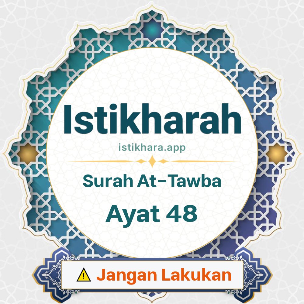 Istikhara result image for Surah At-Tawba Ayat 48 - At-Tawba Surah, Ayah 48