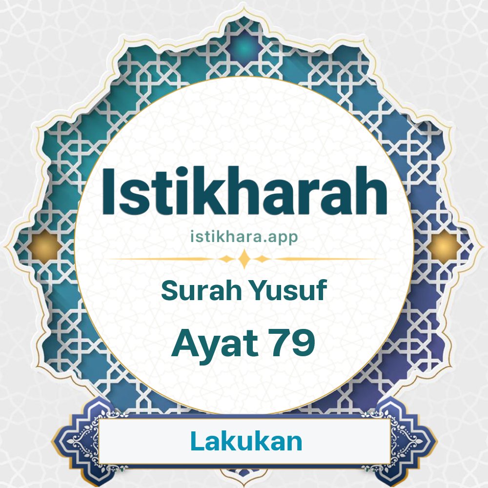 Istikhara result image for Surah Yusuf Ayat 79 - Yusuf Surah, Ayah 79