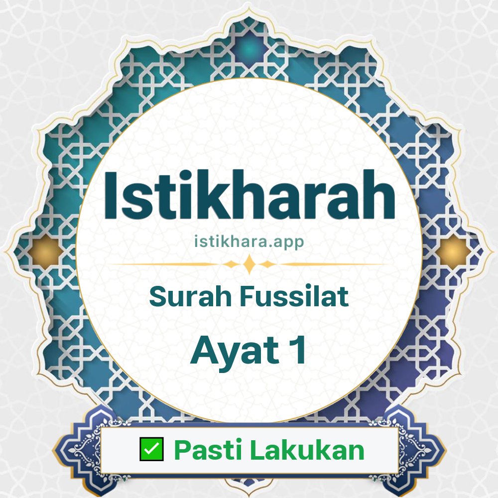 Istikhara result image for Surah Fussilat Ayat 1 - Fussilat Surah, Ayah 1
