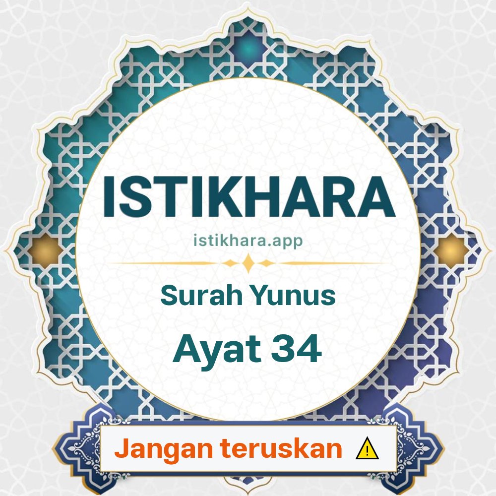 Istikhara result image for Surah Yunus, Ayat 34 - Yunus Surah, Ayah 34