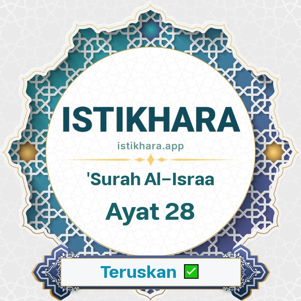 Istikhara result image for Surah Al-Israa, Ayat 28 - Al-Israa Surah, Ayah 28