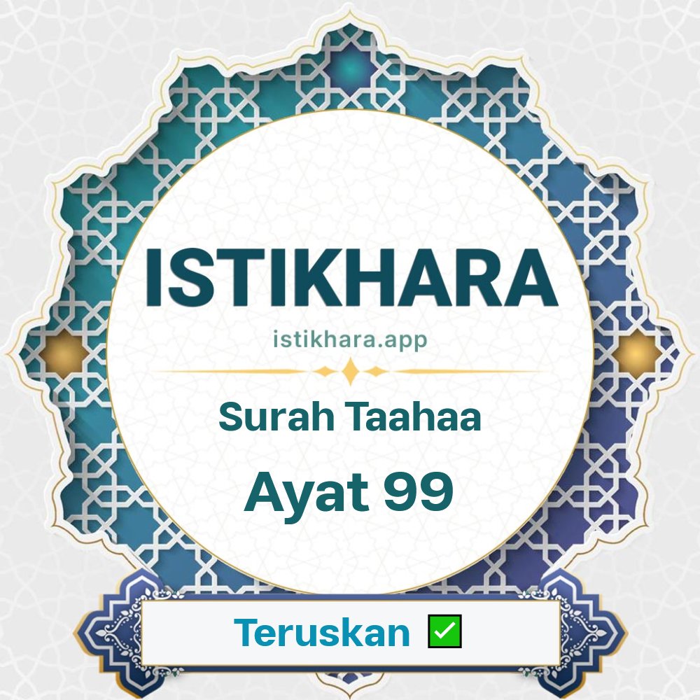 Istikhara result image for Surah Taa-Haa, Ayat 99 - Taa-Haa Surah, Ayah 99