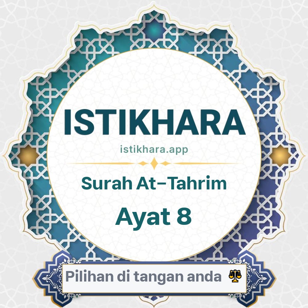 Istikhara result image for Surah At-Tahrim, Ayat 8 - At-Tahrim Surah, Ayah 8