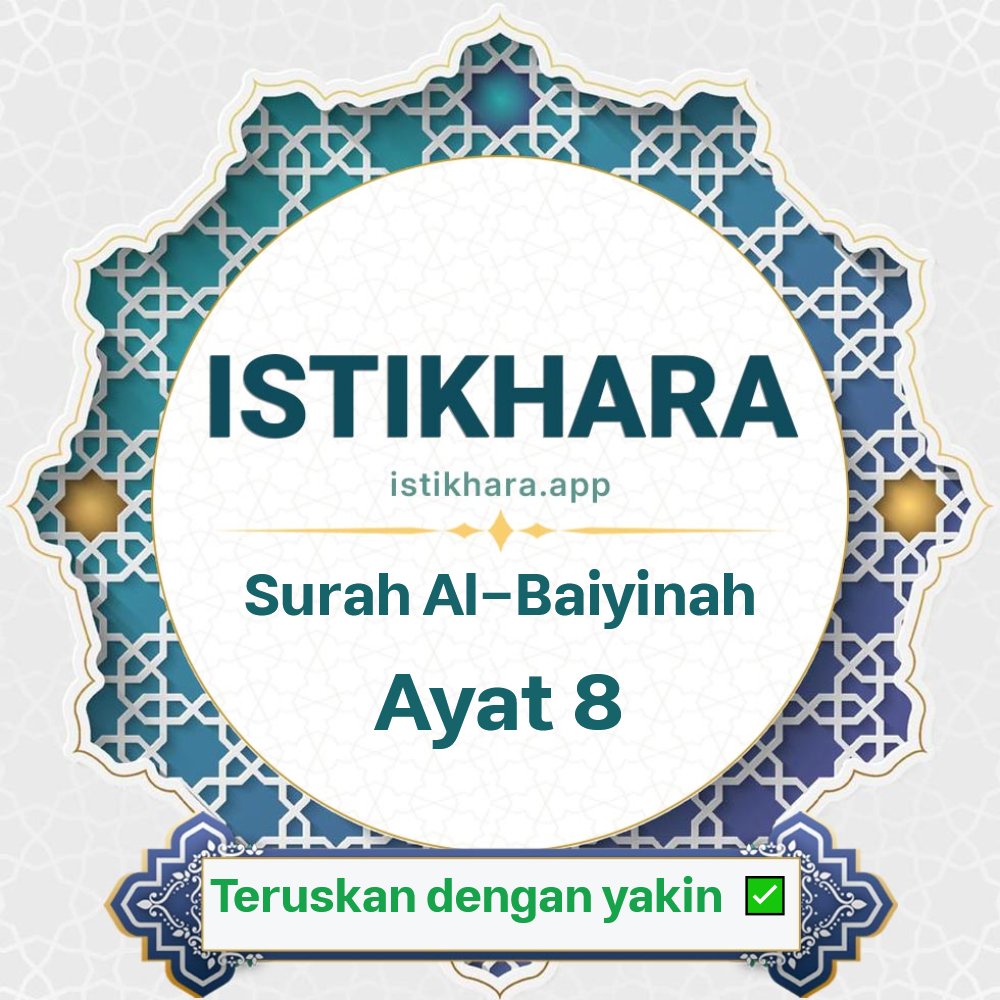 Istikhara result image for Surah Al-Bayyina, Ayat 8 - Al-Bayyina Surah, Ayah 8