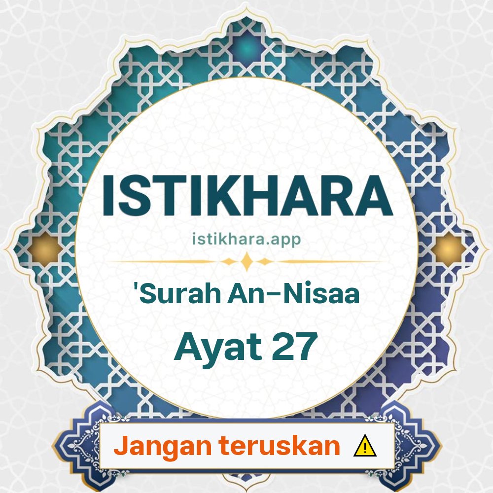 Istikhara result image for Surah An-Nisaa, Ayat 27 - An-Nisaa Surah, Ayah 27